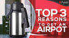 Top 3 Reasons to Get an Airpot